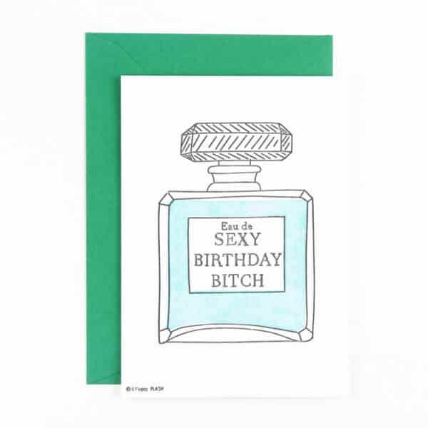 B16 ‘eau de sexy birthday bitch’ x6